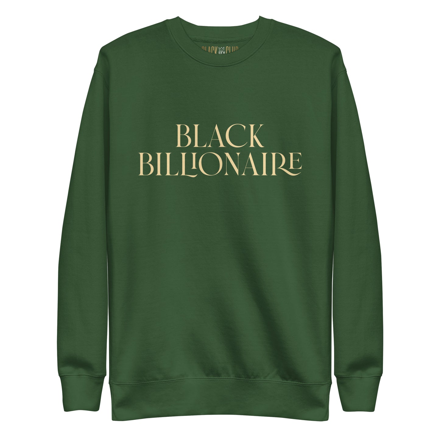 Black Rich Club "BLACK BILLIONAIRE" Unisex Sweatshirt